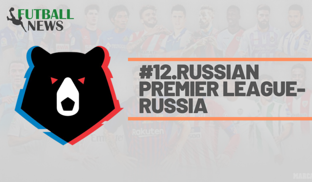 #12.Russian Premier League-Russia