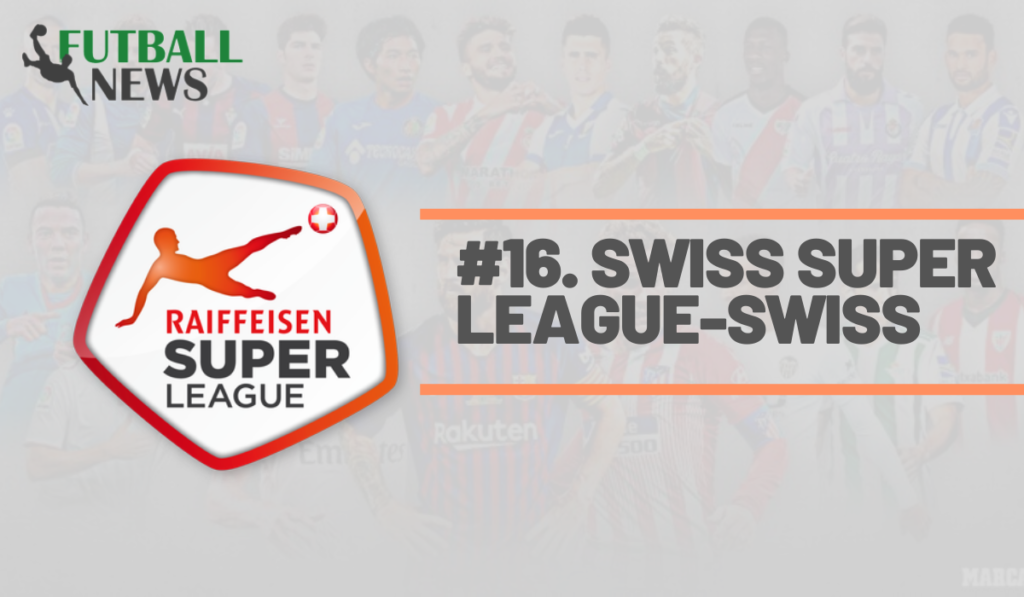 #16. Swiss Super League-SWISS