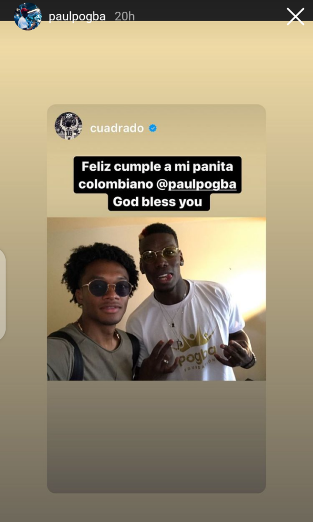 Thirty-three year Columbian and Juventus Juan Cuadrado midfielder, took to his Instagram story to wish Paul Pogba a happy 29th birth. Cuadrado and Pogba played together at Juventus. 