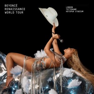 Beyonce’s renaissance world tour holding in London, Tottenham Hotspur stadium