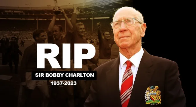 Manchester United And England Legend Bobby Charlton Passes Away At 86
